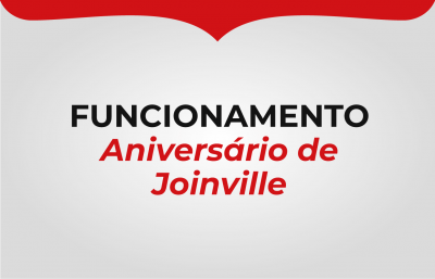 Atenção: alteração de funcionamento em Joinville!